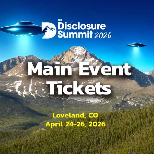 Main Event Tickets for The Disclosure Summit in Loveland, Colorado